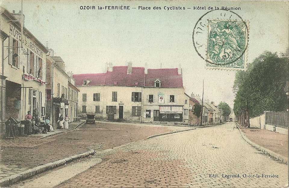 0zoir-la-Ferrière Place des Cyclistes Hôtel de la Réunion en 1907