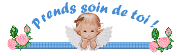 ( Prends soin de toi ! )